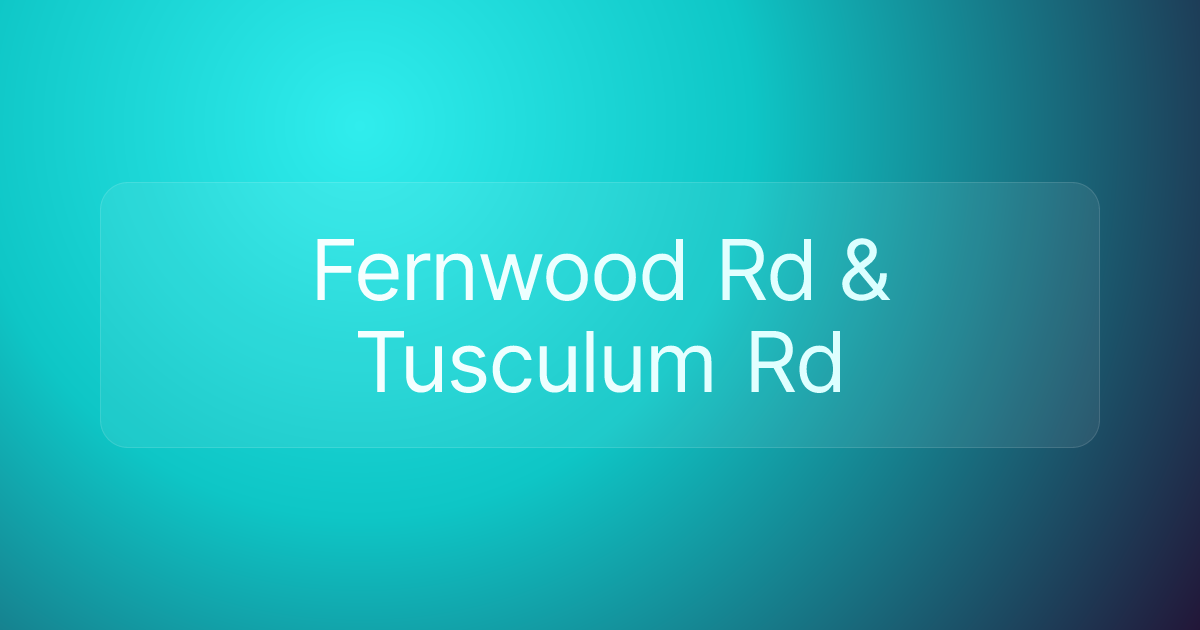 Fernwood Rd & Tusculum Rd