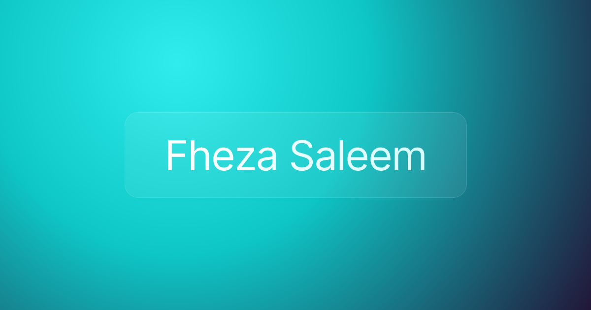 Fheza Saleem