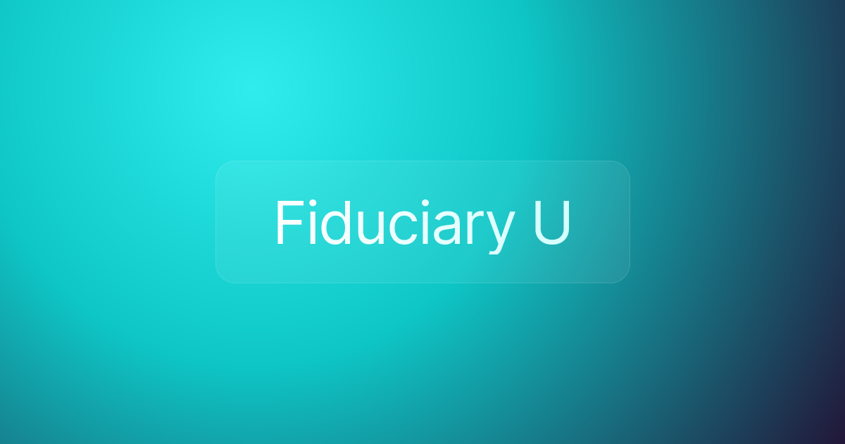 Fiduciary U