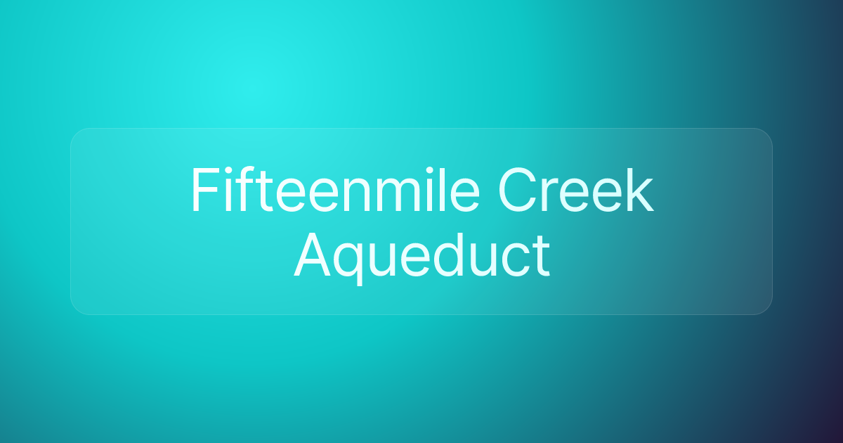 Fifteenmile Creek Aqueduct