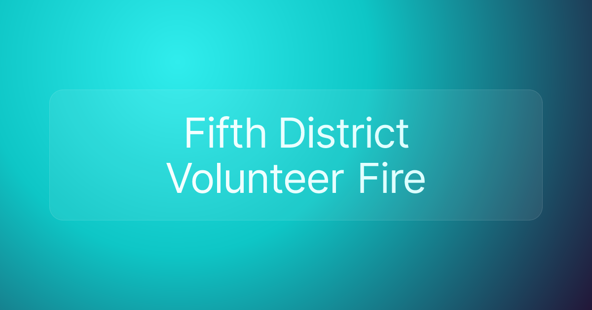 Fifth District Volunteer Fire