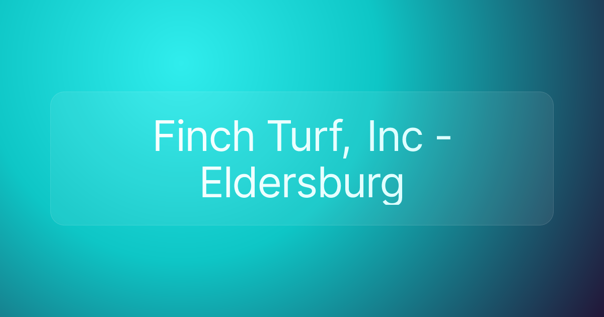 Finch Turf, Inc - Eldersburg