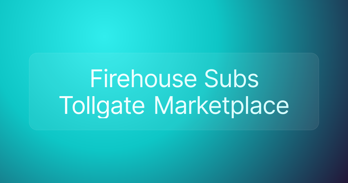Firehouse Subs Tollgate Marketplace