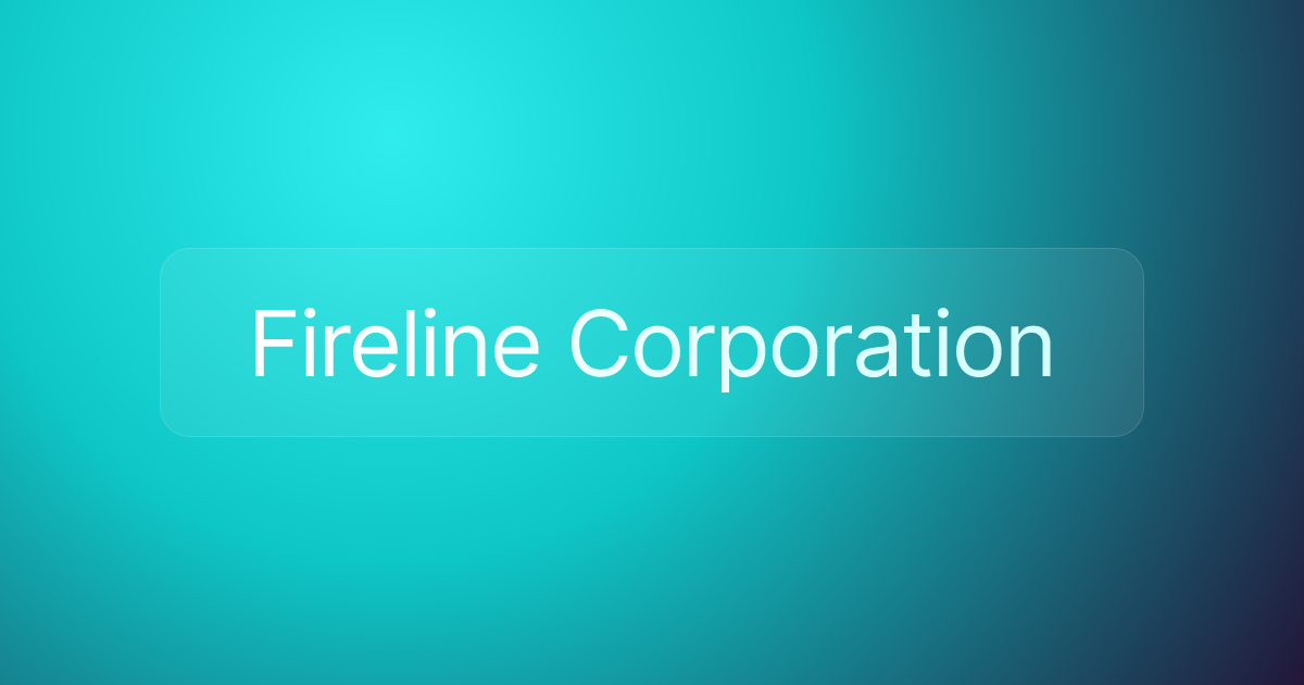 Fireline Corporation