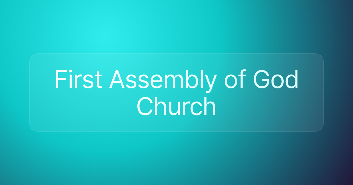 First Assembly of God Church