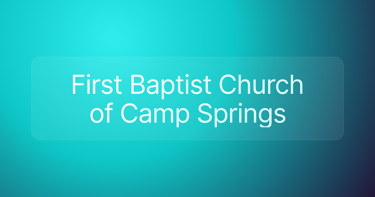 First Baptist Church of Camp Springs