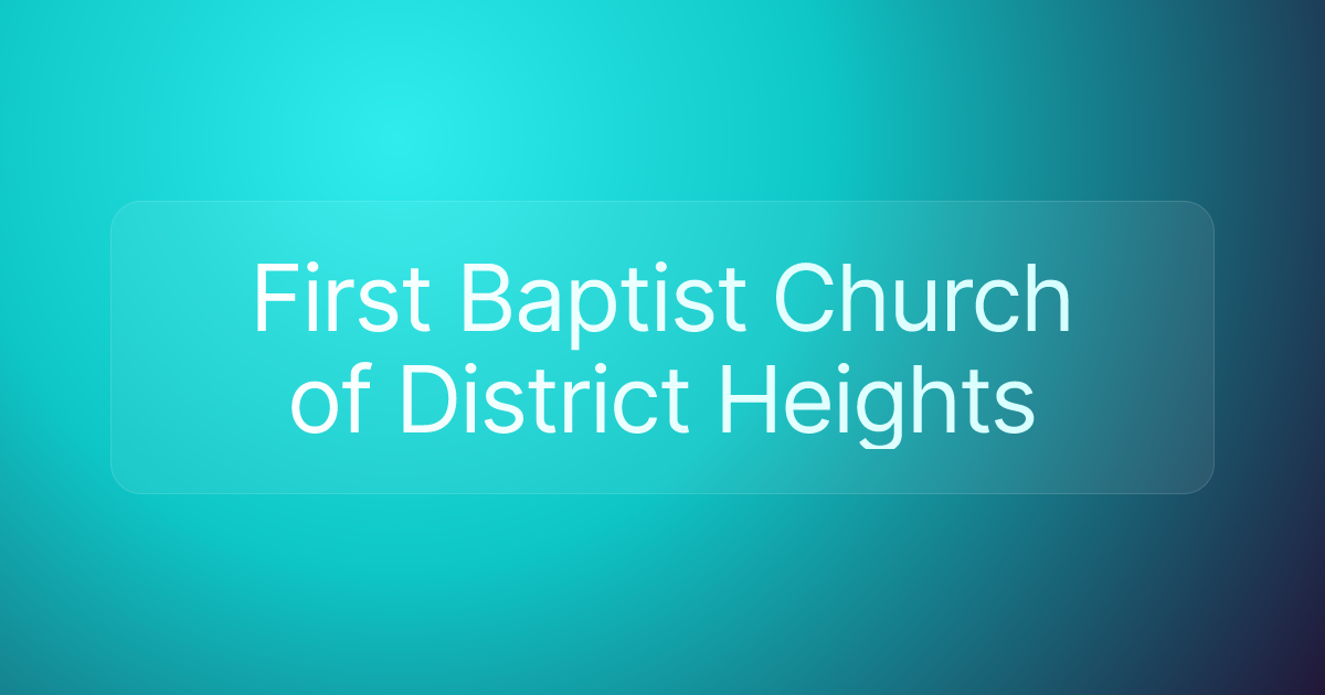 First Baptist Church of District Heights