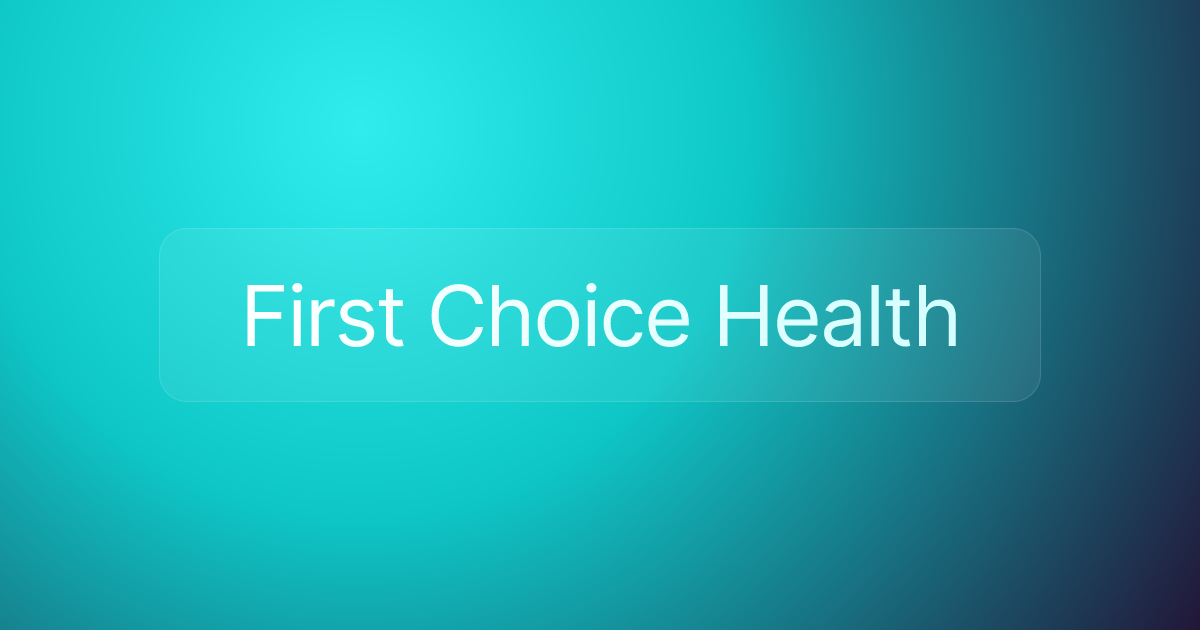 First Choice Health