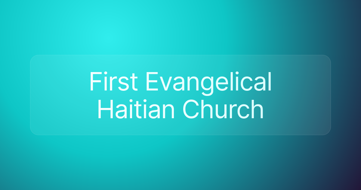 First Evangelical Haitian Church