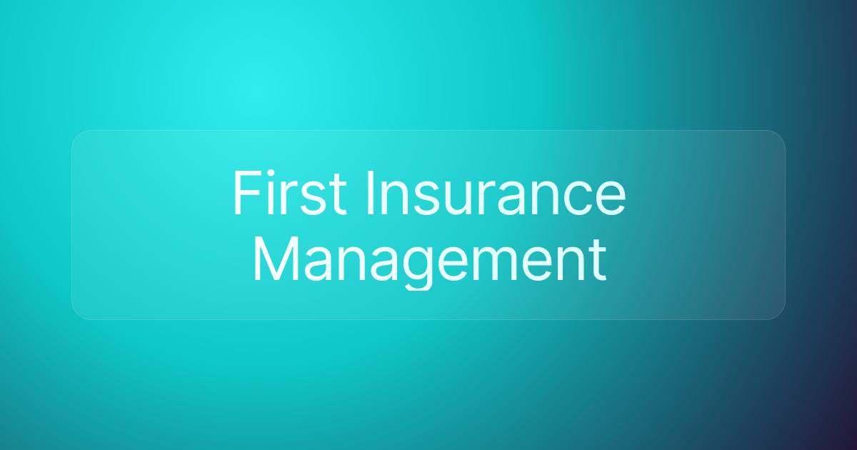 First Insurance Management