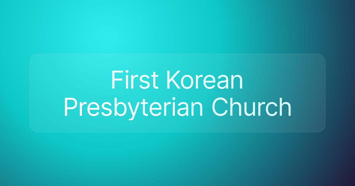 First Korean Presbyterian Church