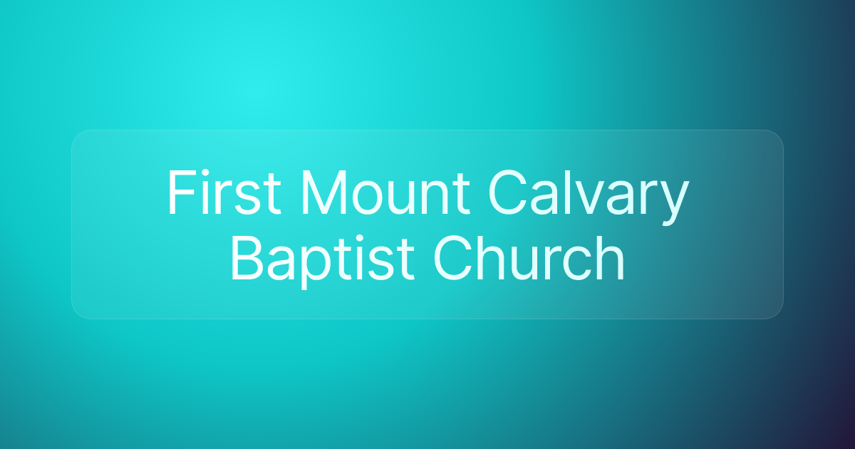 First Mount Calvary Baptist Church