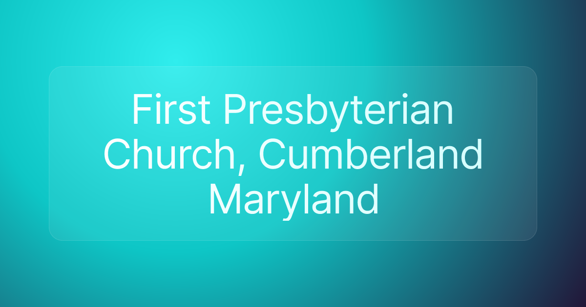 First Presbyterian Church, Cumberland Maryland