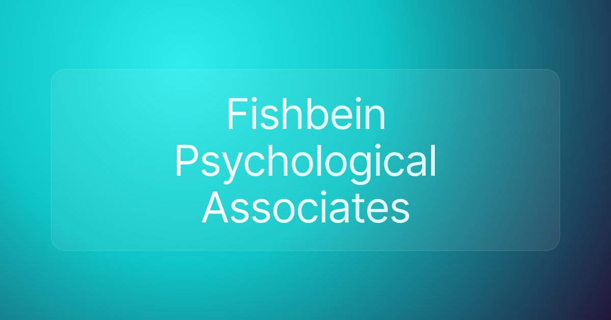 Fishbein Psychological Associates