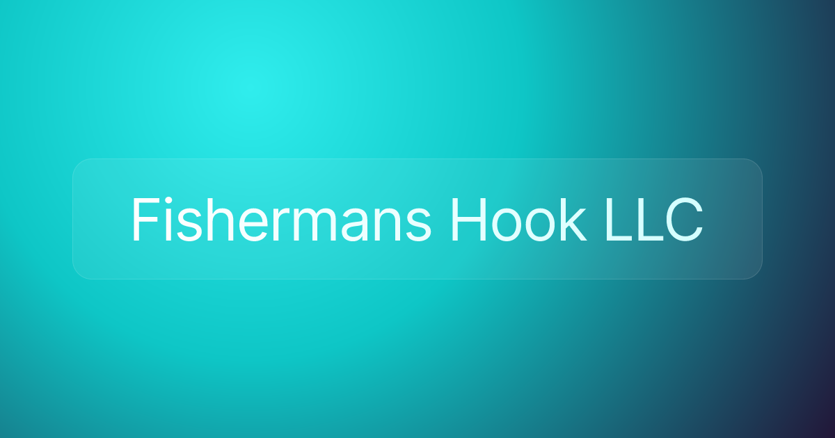 Fishermans Hook LLC