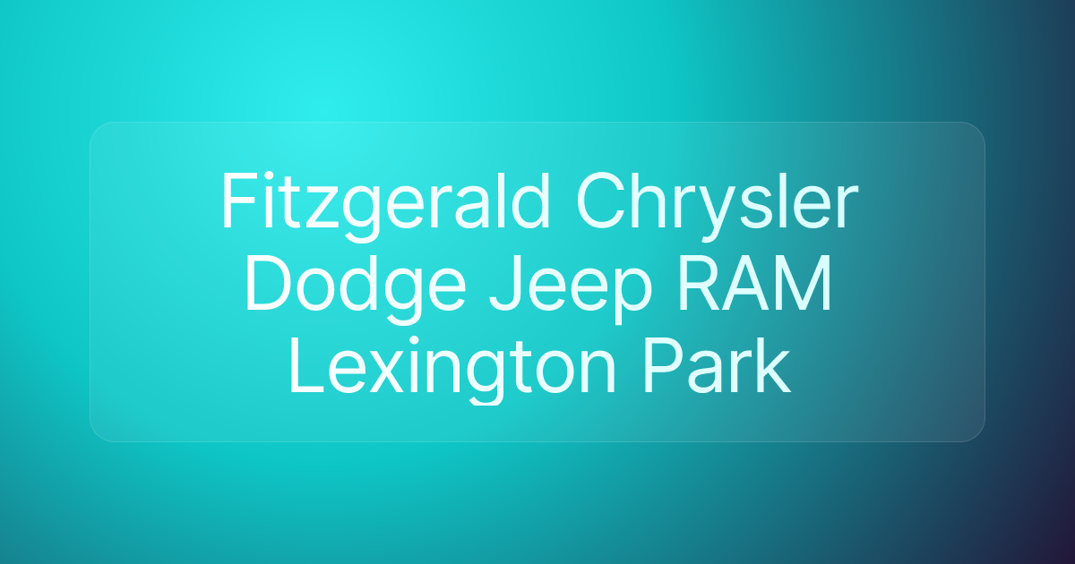 Fitzgerald Chrysler Dodge Jeep RAM Lexington Park