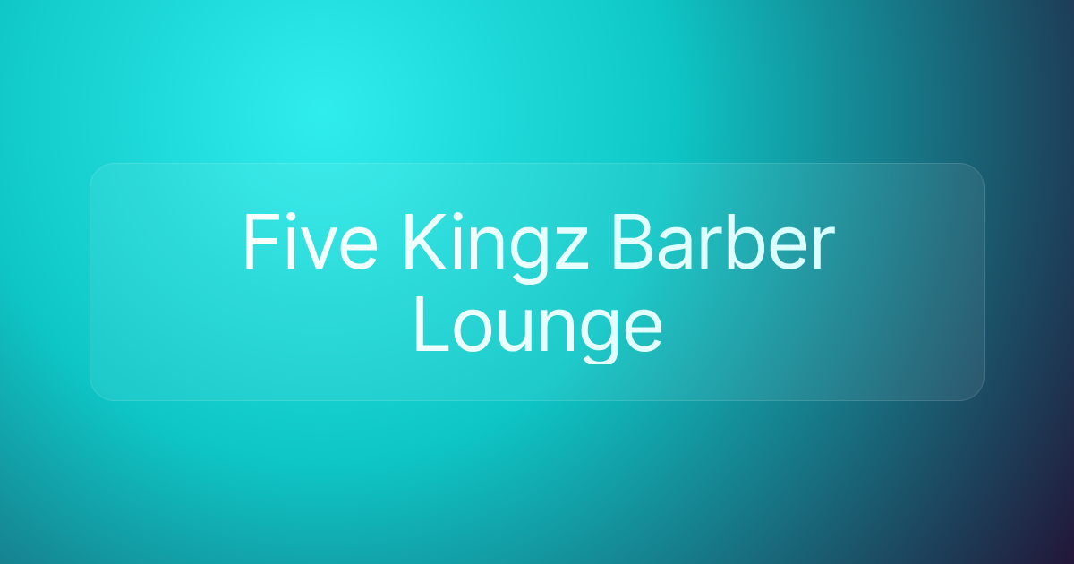 Five Kingz Barber Lounge