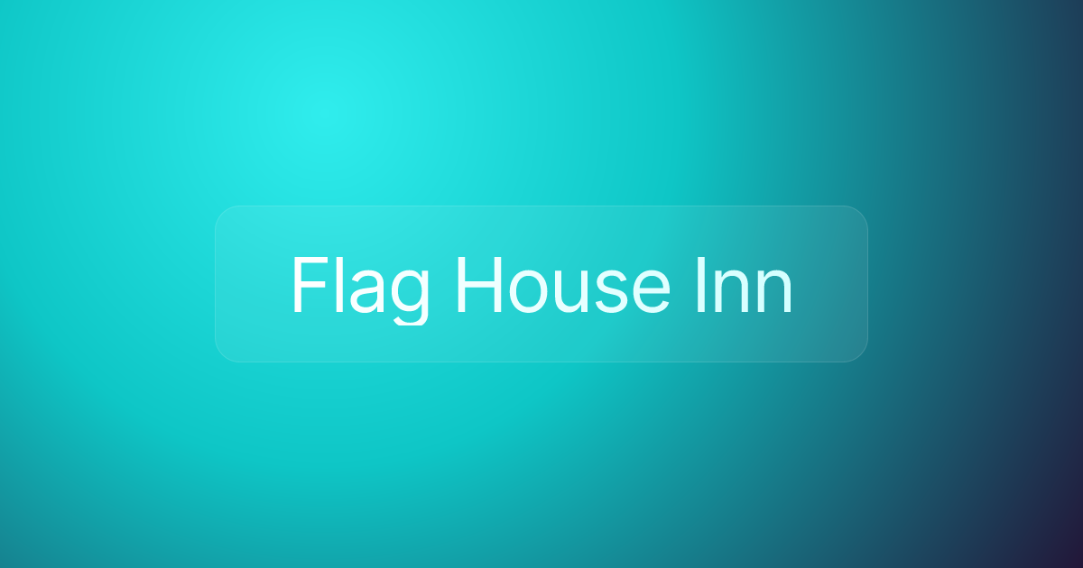 Flag House Inn