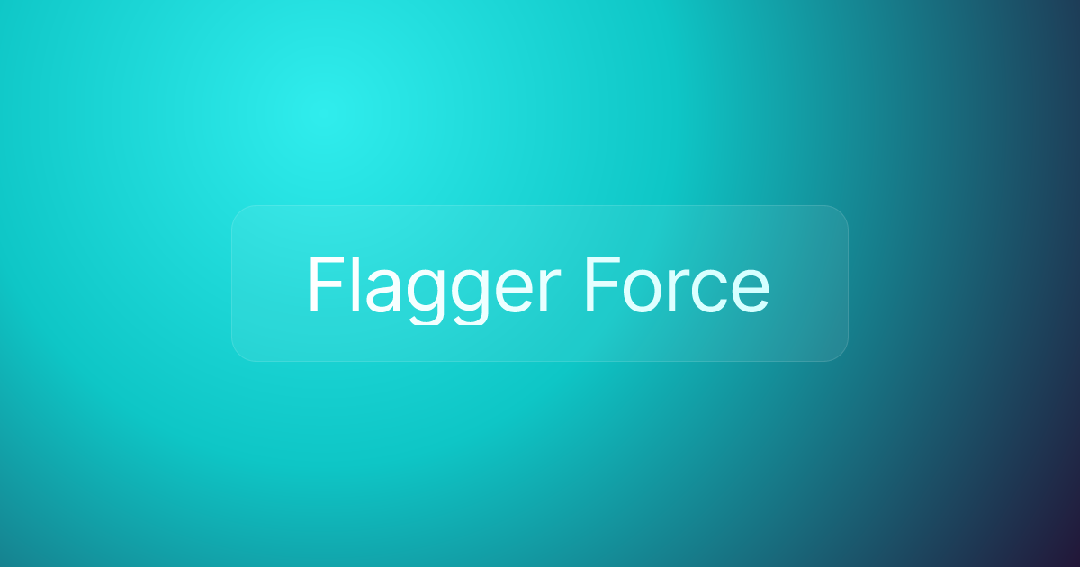 Flagger Force