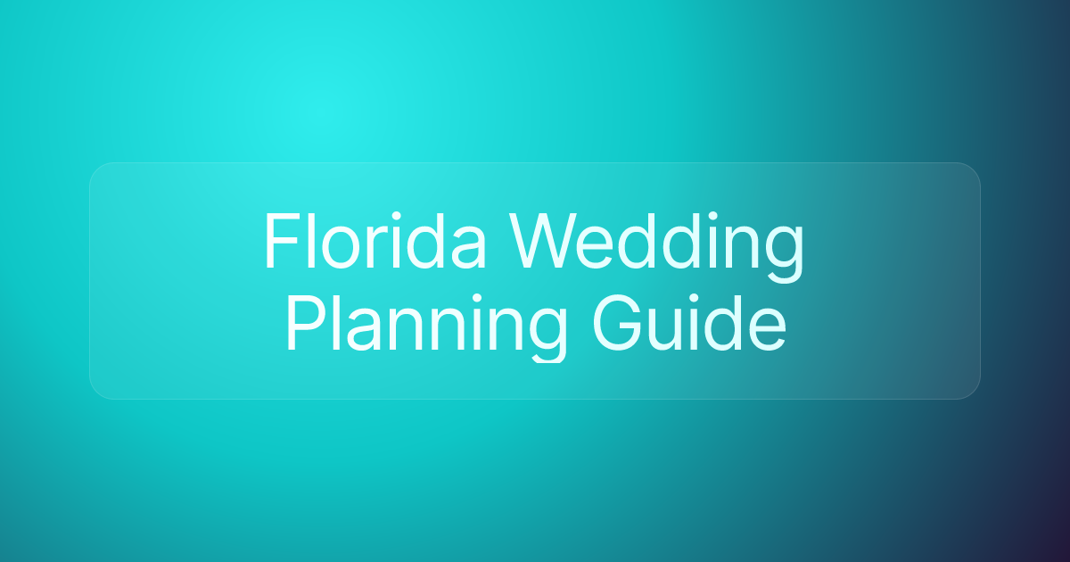 Florida Wedding Planning Guide