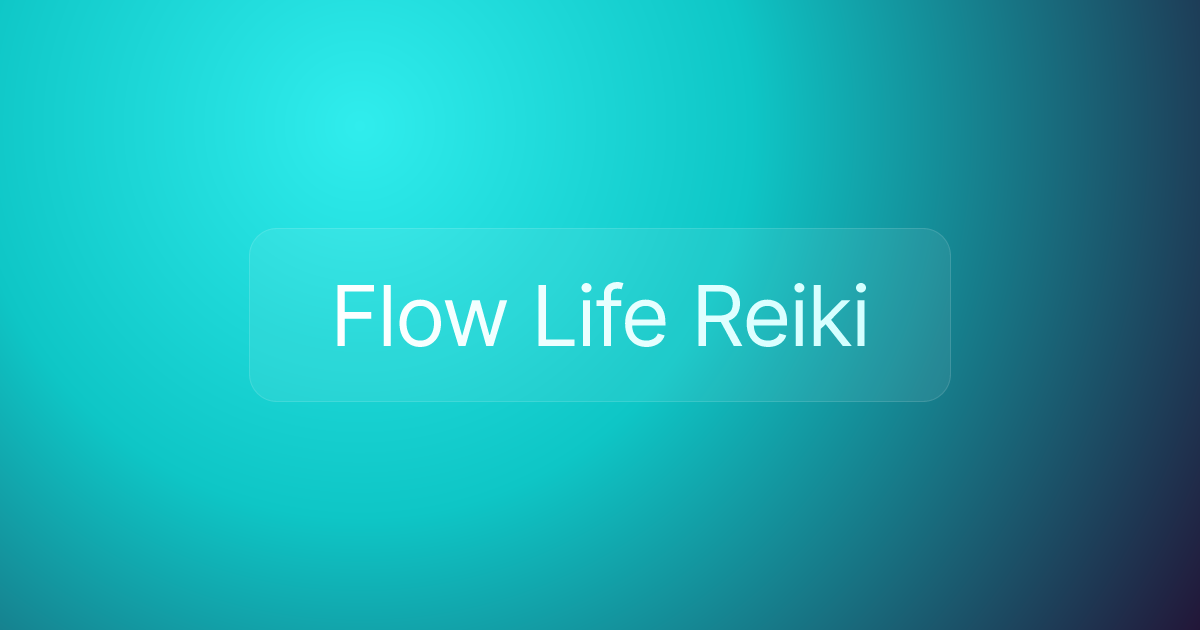 Flow Life Reiki