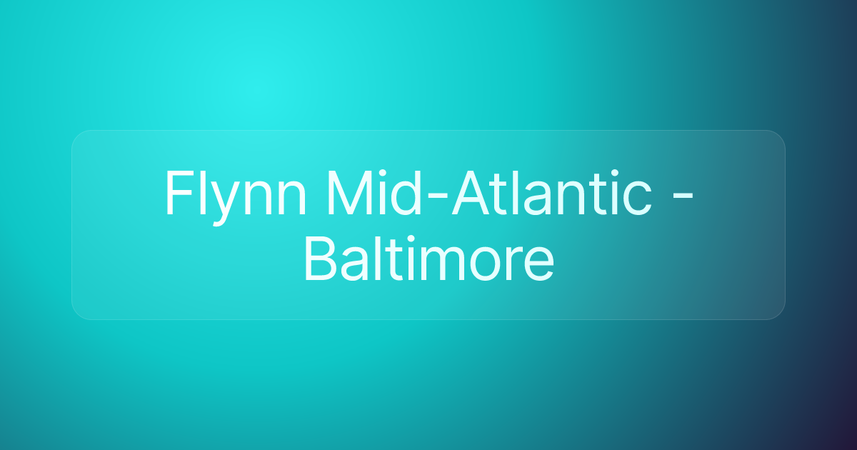 Flynn Mid-Atlantic - Baltimore