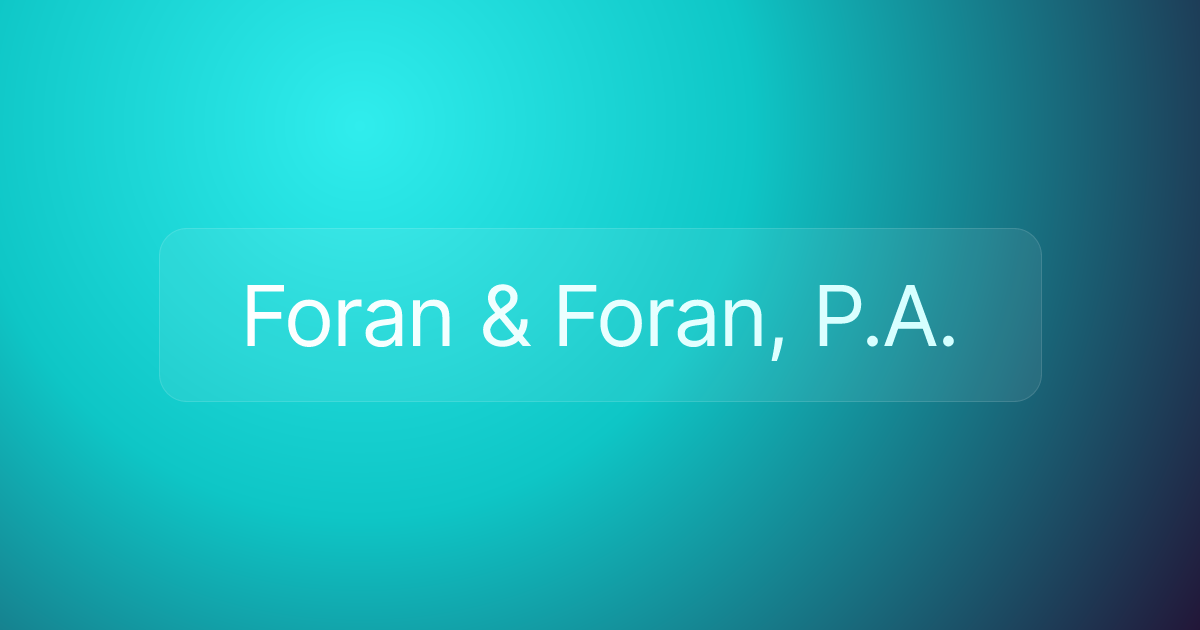 Foran & Foran, P.A.