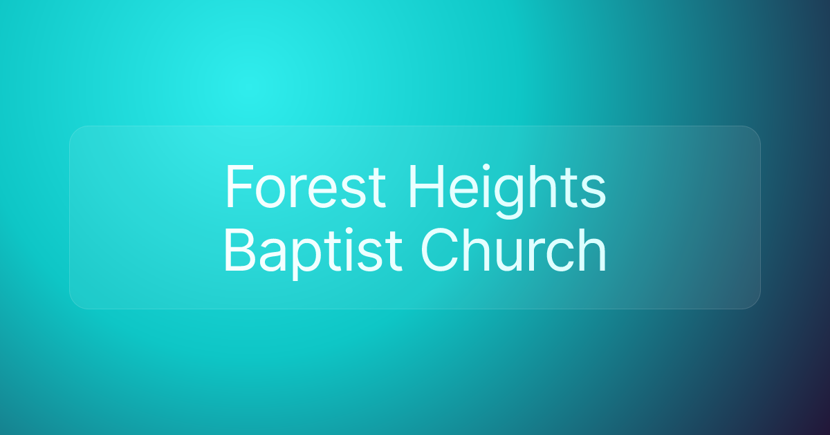 Forest Heights Baptist Church