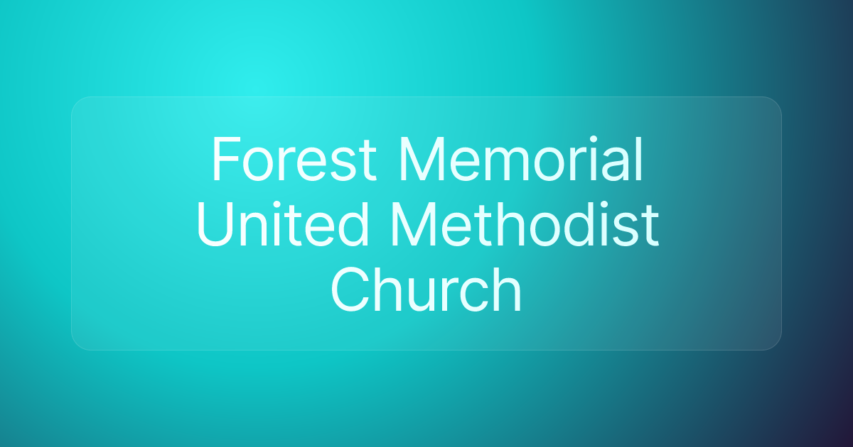 Forest Memorial United Methodist Church