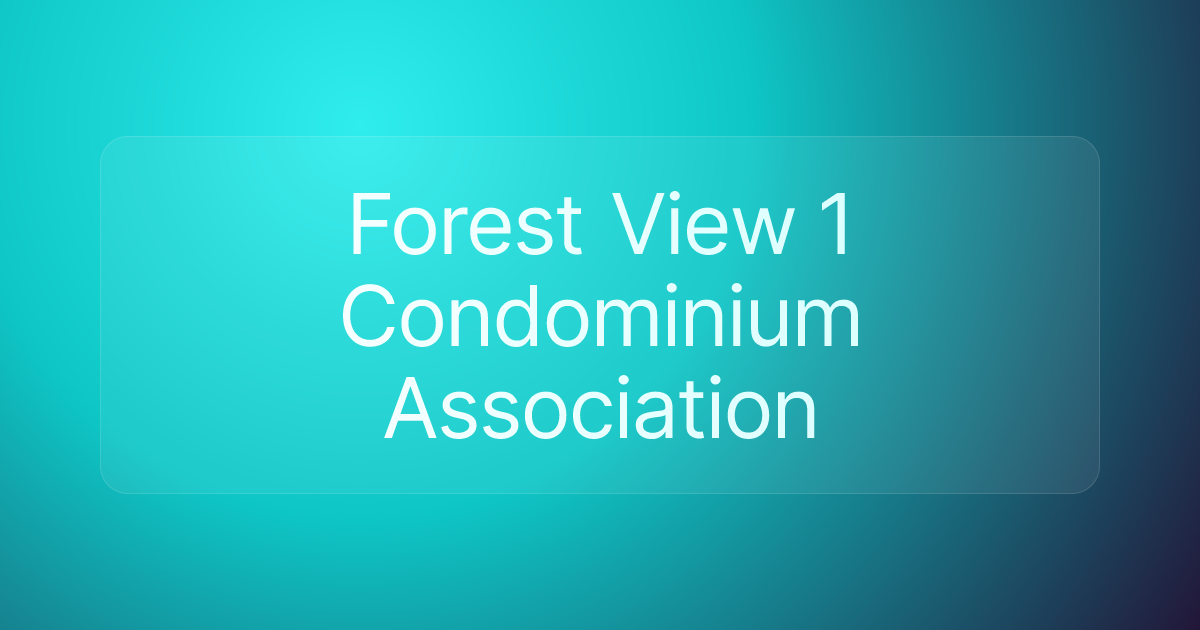 Forest View 1 Condominium Association