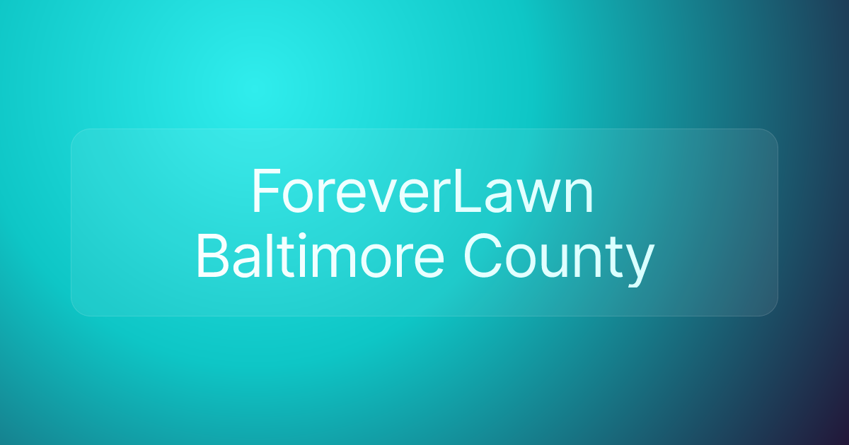 ForeverLawn Baltimore County