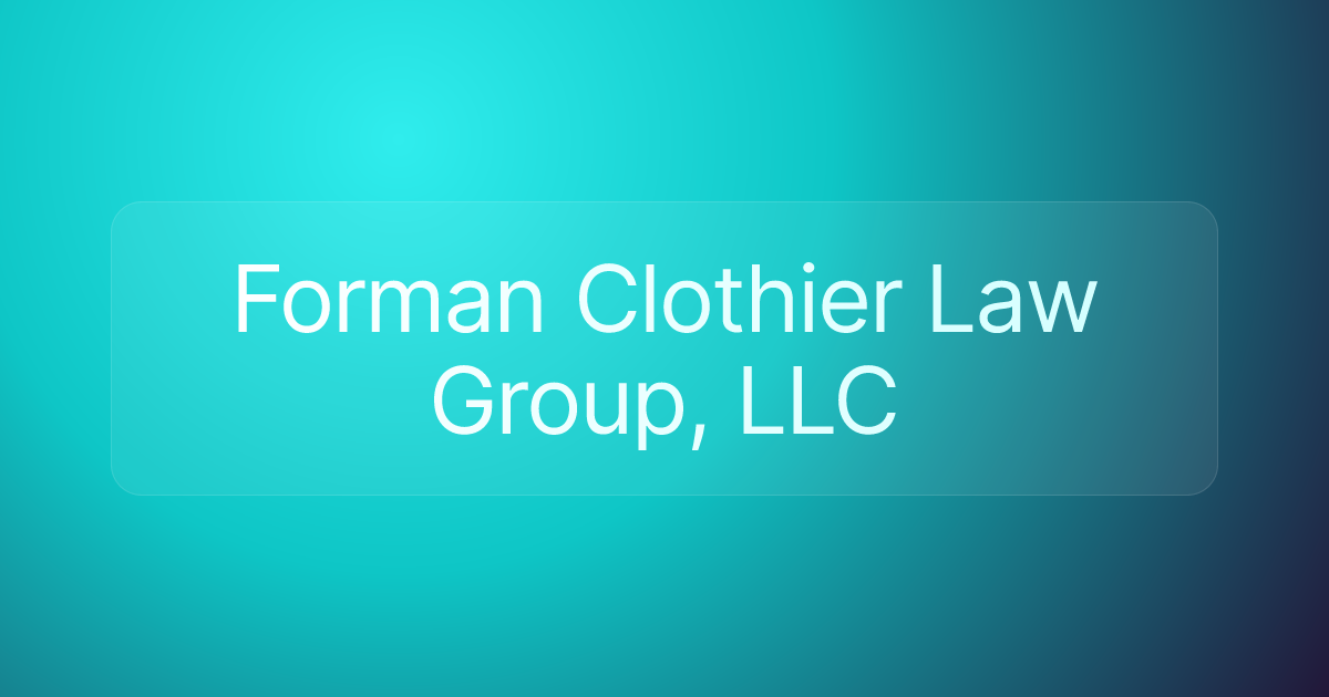 Forman Clothier Law Group, LLC