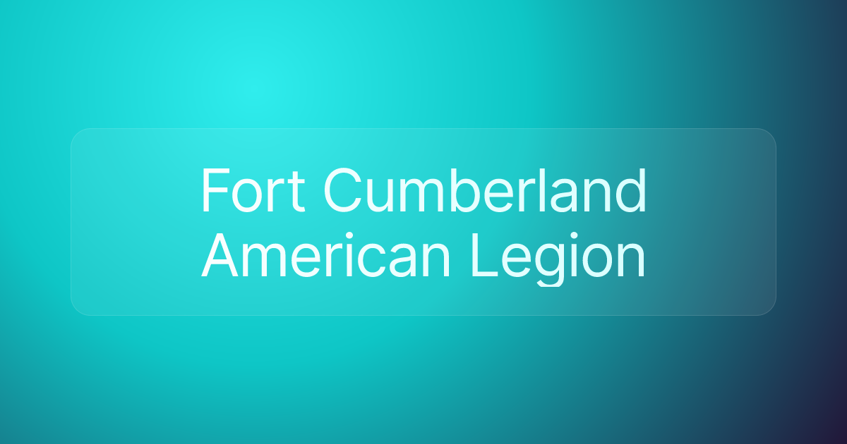 Fort Cumberland American Legion