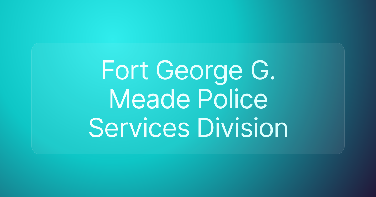 Fort George G. Meade Police Services Division