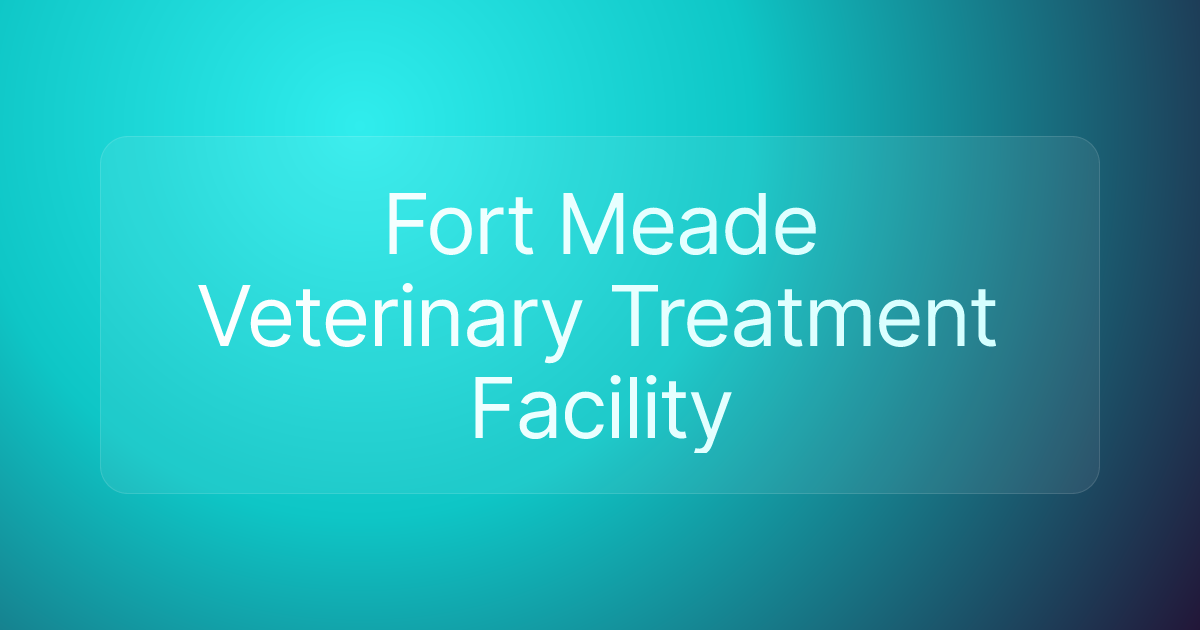 Fort Meade Veterinary Treatment Facility