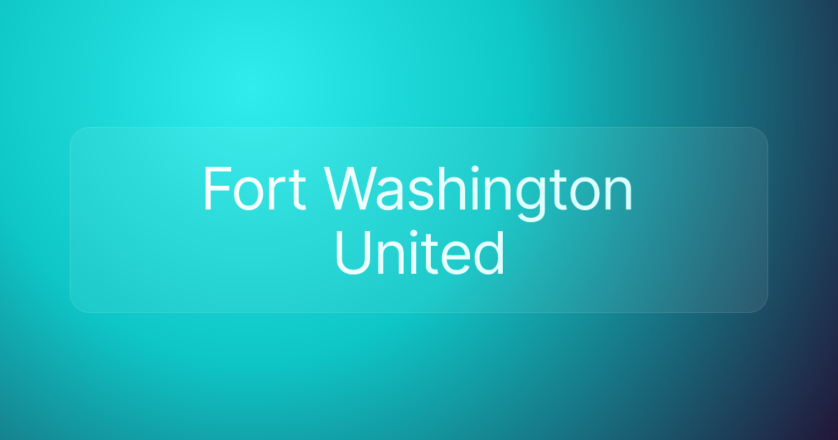 Fort Washington United