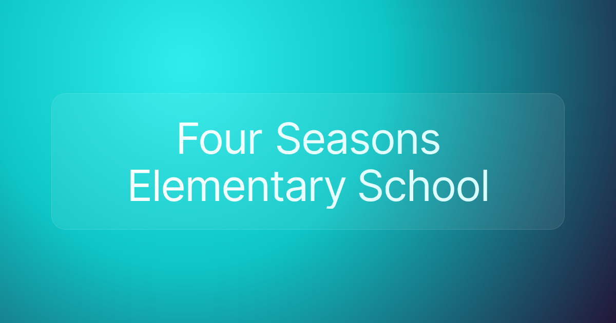Four Seasons Elementary School