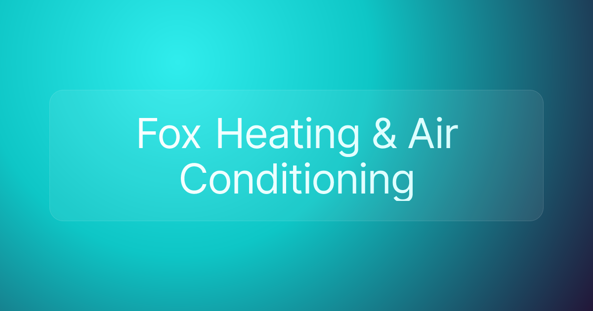 Fox Heating & Air Conditioning