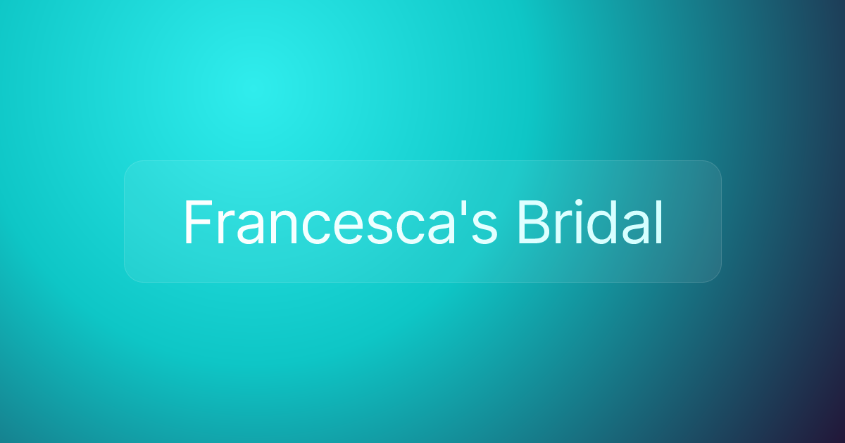 Francesca's Bridal
