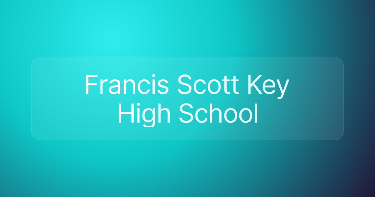 Francis Scott Key High School