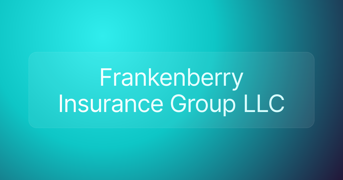Frankenberry Insurance Group LLC