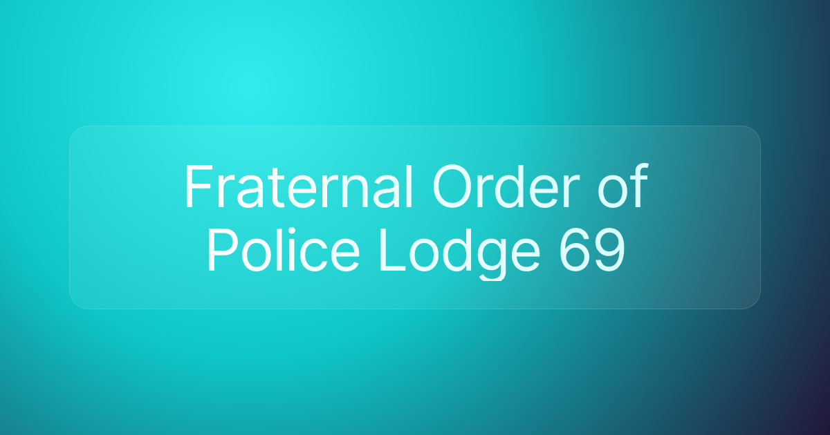 Fraternal Order of Police Lodge 69