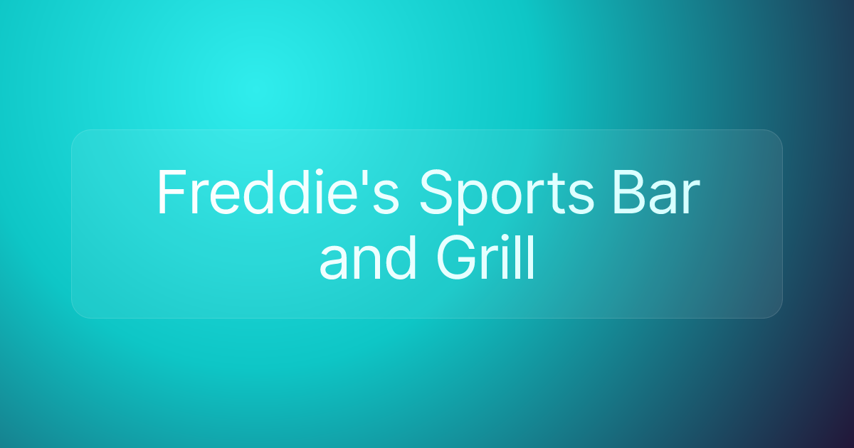 Freddie's Sports Bar and Grill