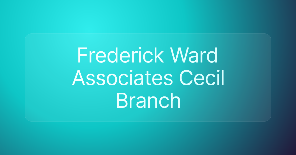 Frederick Ward Associates Cecil Branch