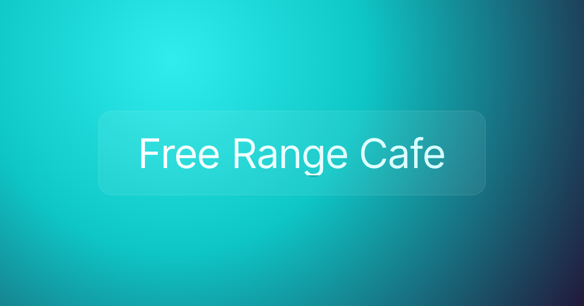 Free Range Cafe