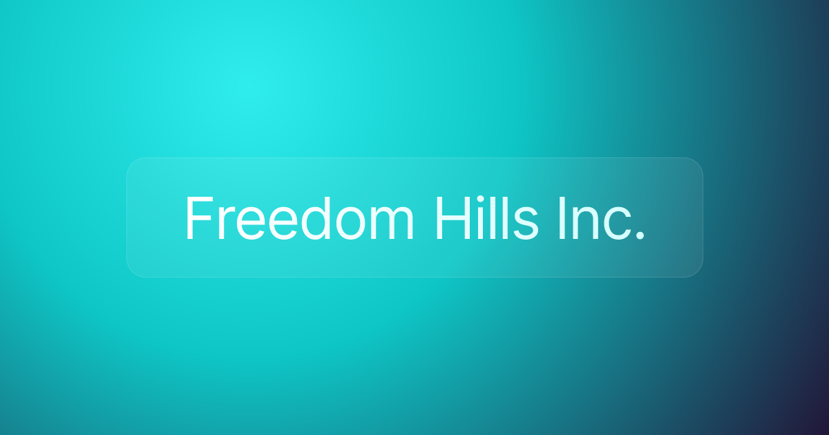 Freedom Hills Inc.