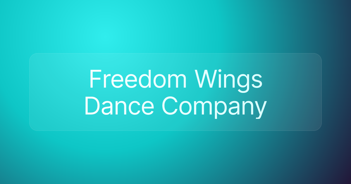Freedom Wings Dance Company