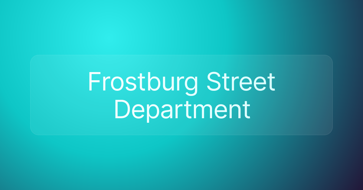 Frostburg Street Department