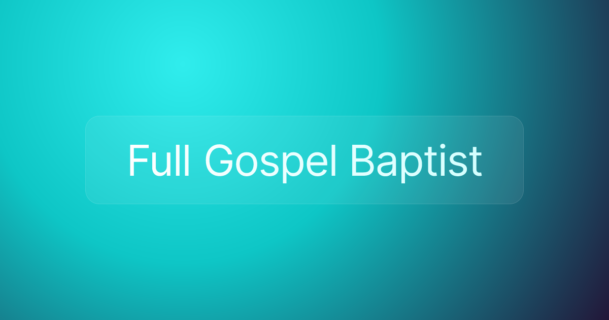 Full Gospel Baptist