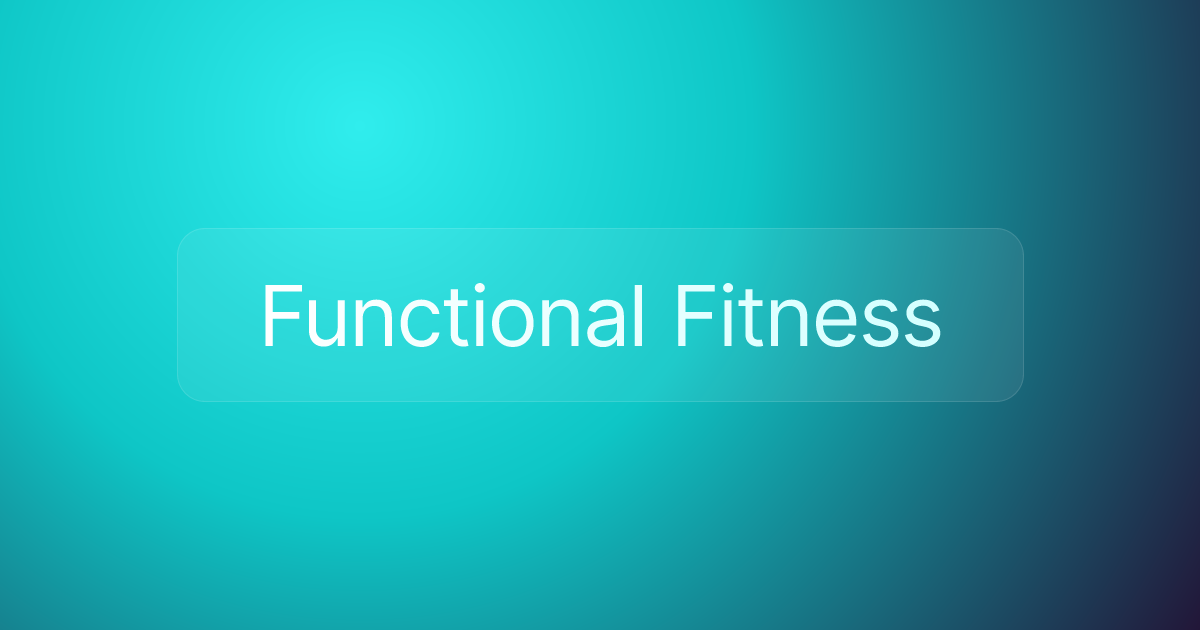 Functional Fitness
